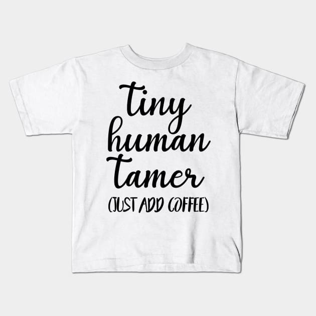 Tiny Human Tamer Heather Deep Teal Kids T-Shirt by animericans